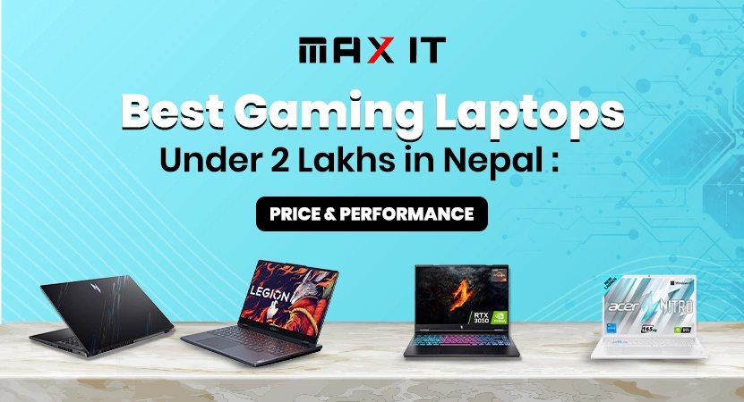 Best Gaming Laptops Under 2 Lakhs in Nepal